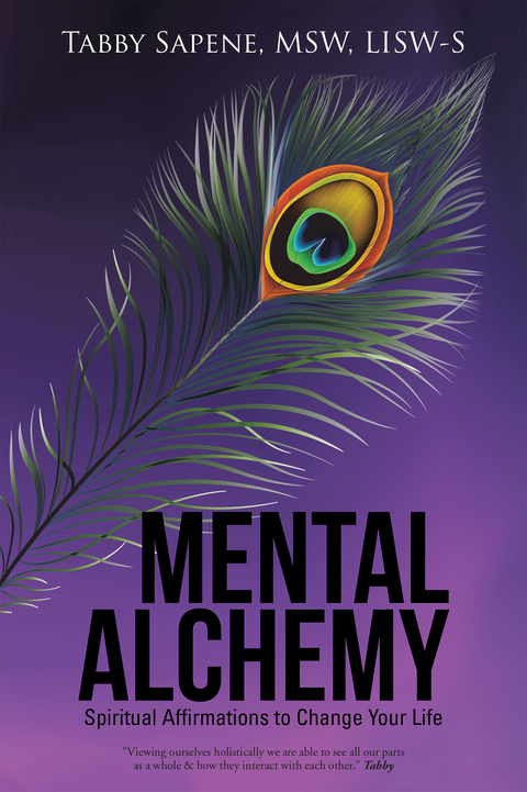 Mental Alchemy - Tabby Sapene MSW LISW-S