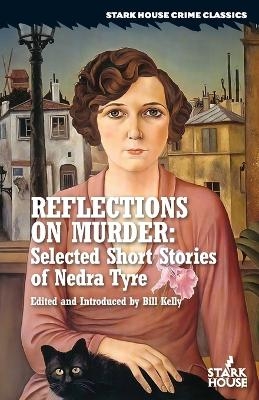 Reflections on Murder - Nedra Tyre