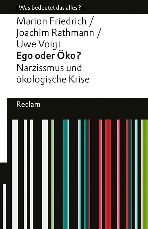 Ego oder Öko? - Marion Friedrich, Joachim Rathmann, Uwe Voigt