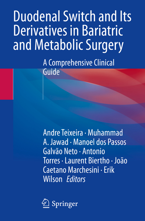 Duodenal Switch and Its Derivatives in Bariatric and Metabolic Surgery - 