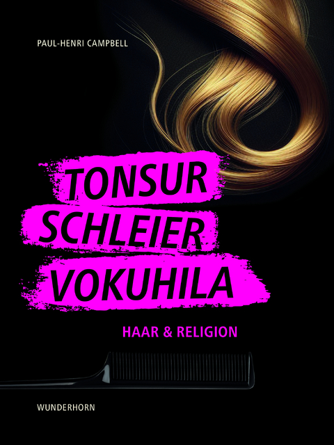 Tonsur, Schleier, Vokuhila - 