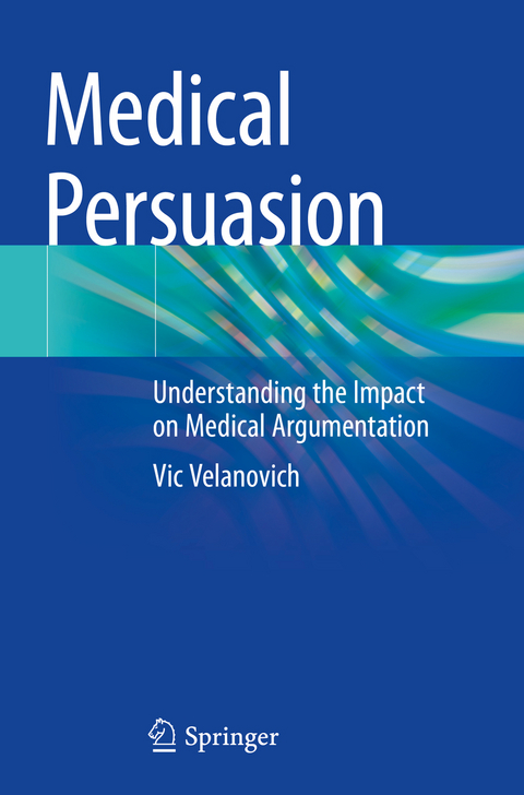 Medical Persuasion - Vic Velanovich