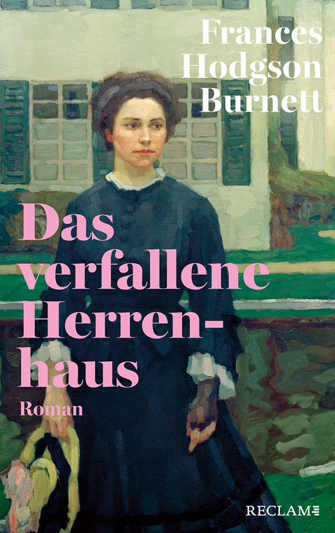 Das verfallene Herrenhaus - Frances Hodgson Burnett