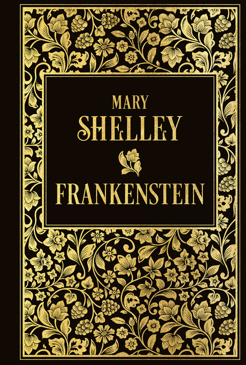 Frankenstein oder Der neue Prometheus - Mary W. Shelley