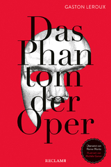 Das Phantom der Oper - Gaston Leroux