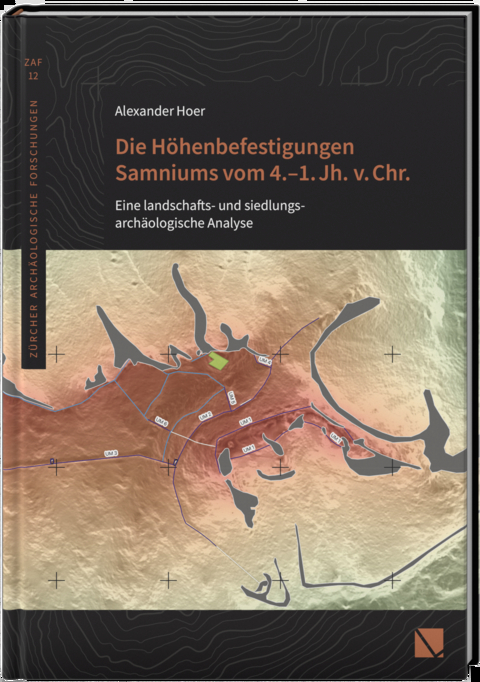 Die Höhenbefestigungen Samniums vom 4.–1. Jh. v. Chr. - Alexander Hoer