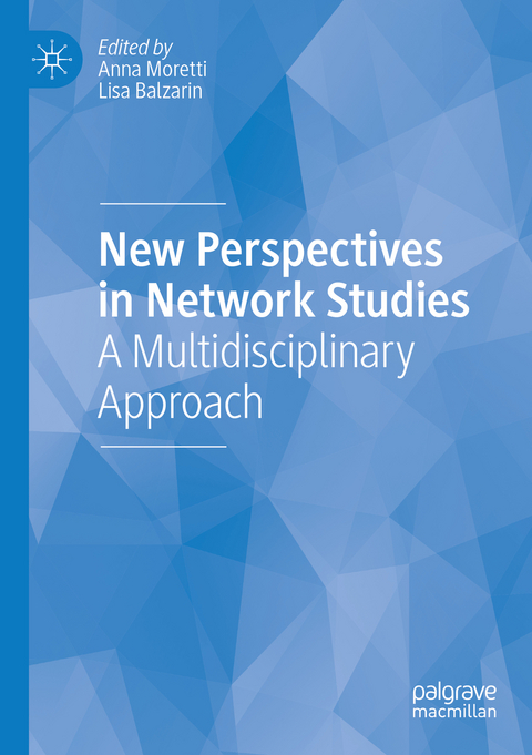 New Perspectives in Network Studies - 