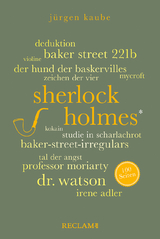 Sherlock Holmes. 100 Seiten - Jürgen Kaube