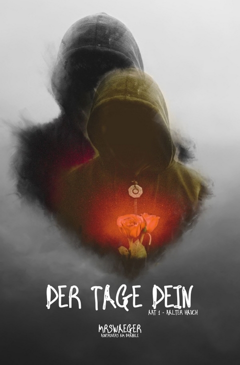 Der Tage Dein - Die Akten Lisa / Der Tage Dein - AKT 1 Kalter Hauch - Mr Swaeger