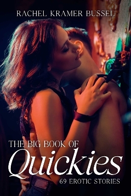 The Big Book of Quickies - 
