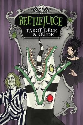 Beetlejuice Tarot Deck & Guide - Casey Gilly