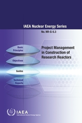 Project Management in Construction of Research Reactors -  Iaea