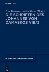 Johannes von Damaskos: Die Schriften. Sacra (spuria) / Liber I (De Deo) - 