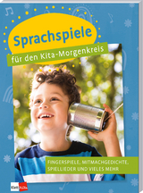 Sprachspiele für den Kita-Morgenkreis - 