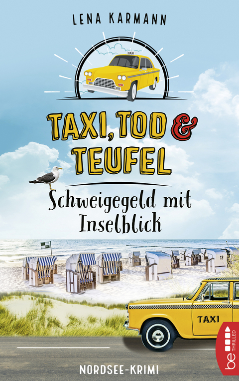 Taxi, Tod und Teufel -Schweigegeld mit Inselblick - Lena Karmann