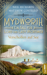 Mydworth - Verschollen auf See - Matthew Costello, Neil Richards