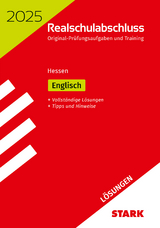 STARK Lösungen zu Original-Prüfungen und Training Realschulabschluss 2025 - Englisch - Hessen - 
