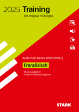 STARK Originalprüfungen und Training Abschlussprüfung Realschule 2025 - Französisch - BaWü - 