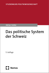 Das politische System der Schweiz - Adrian Vatter