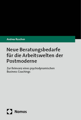 Neue Beratungsbedarfe für die Arbeitswelten der Postmoderne - Andrea Ruschen