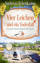 Vier Leichen und ein Todesfall - Andreas Erlenkamp