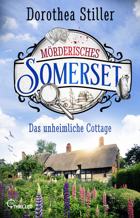 Mörderisches Somerset - Das unheimliche Cottage - Dorothea Stiller