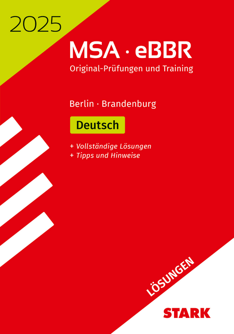 STARK Lösungen zu Original-Prüfungen und Training MSA/eBBR 2025 - Deutsch - Berlin/Brandenburg
