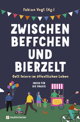 Zwischen Beffchen und Bierzelt - 