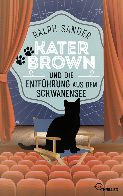 Kater Brown und die Entführung aus dem Schwanensee - Ralph Sander