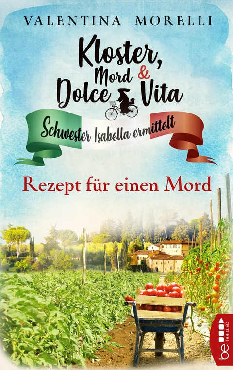 Kloster, Mord und Dolce Vita - Rezept für einen Mord - Valentina Morelli