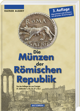 Die Münzen der Römischen Republik - Rainer Albert