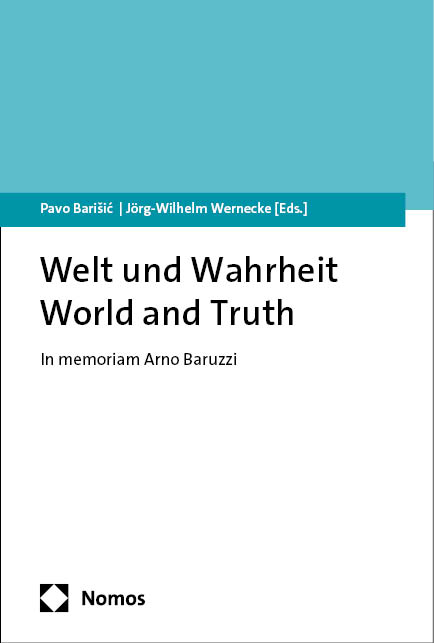 Welt und Wahrheit - World and Truth - 