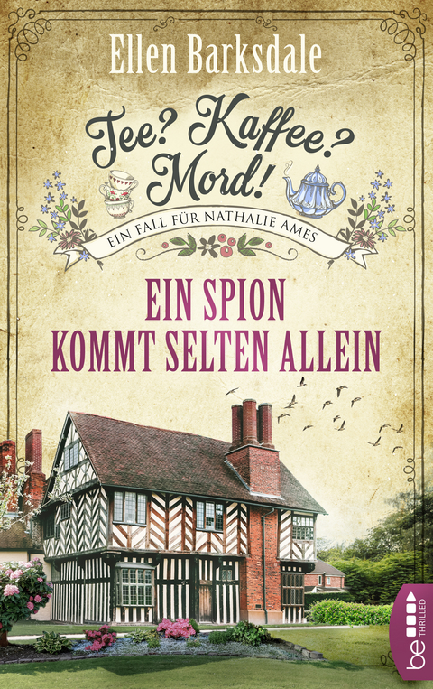 Tee? Kaffee? Mord! Ein Spion kommt selten allein - Ellen Barksdale