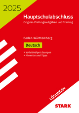 STARK Lösungen zu Original-Prüfungen und Training Hauptschulabschluss 2025 - Deutsch 9. Klasse - BaWü - 