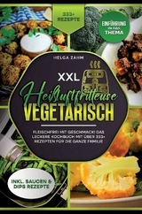 XXL Heißluftfritteuse Kochbuch Vegetarisch - Helga Frei