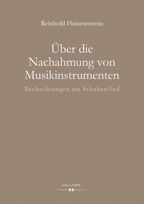 Über die Nachahmung von Musikinstrumenten - Reinhold Hammerstein