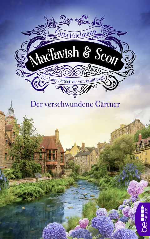 MacTavish & Scott - Der verschwundene Gärtner - Gitta Edelmann