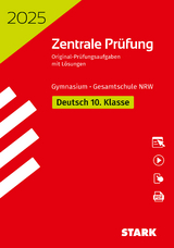 STARK Zentrale Prüfung 2025 - Deutsch 10. Klasse - NRW - Regina Esser-Palm, Bernd Volkhausen