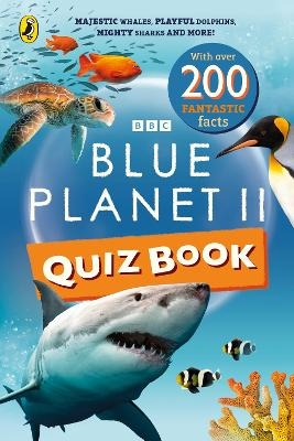 Blue Planet II Quiz Book -  BBC