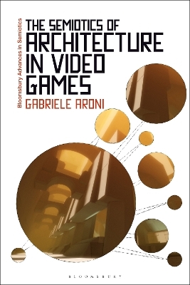The Semiotics of Architecture in Video Games - Dr Gabriele Aroni