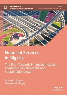 Financial Services in Nigeria - Taiwo O. Soetan, Emmanuel Mogaji