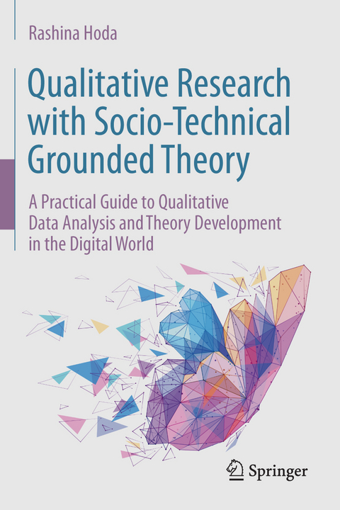 Qualitative Research with Socio-Technical Grounded Theory - Rashina Hoda