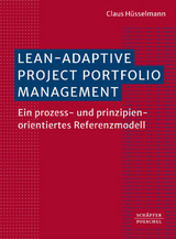 Lean-Adaptive Project Portfolio Management - Claus Hüsselmann