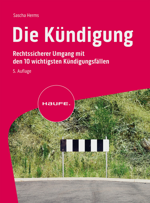 Die Kündigung - Sascha Herms