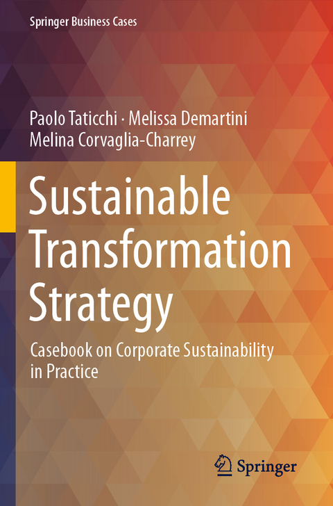 Sustainable Transformation Strategy - Paolo Taticchi, Melissa Demartini, Melina Corvaglia-Charrey
