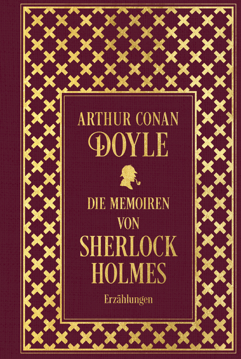 Die Memoiren von Sherlock Holmes: Sämtliche Erzählungen Band 2 - Arthur Conan Doyle