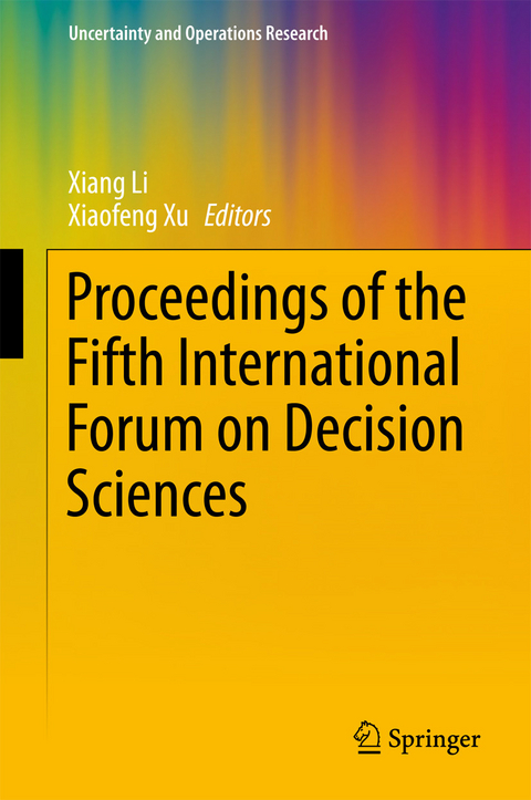 Proceedings of the Fifth International Forum on Decision Sciences - 