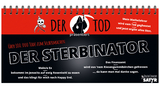 DER STERBINATOR -  Der Tod, Der Tod