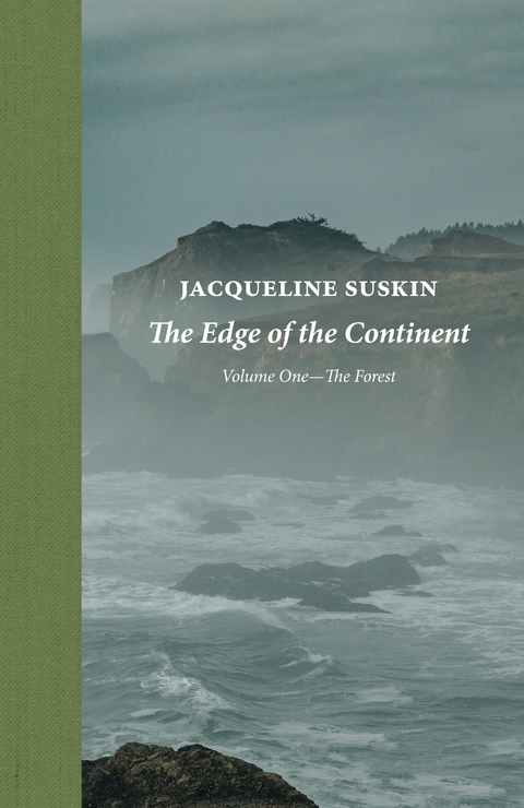 The Edge of the Continent: The Forest - Jacqueline Suskin