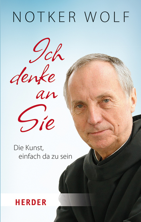 Ich denke an Sie - Notker Wolf, Simon Biallowons